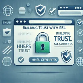 Building Trust with SSL Certificates