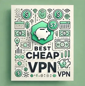 Best Cheap VPN